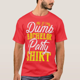 Camiseta Homens Esta é Minha Idiota Despedida de Solteiro 