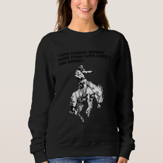 Camiseta Homens Eu AMO MULHERES CAÓTICAS MAIS DO QUE AMO PÔ