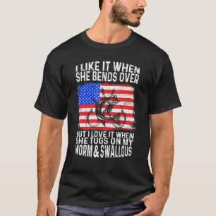 Camiseta Homens Eu Gosto Quando Ela Se Inclina Pescaria
