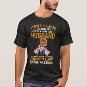 Camiseta Homens Eu Nunca Sonhei Que Cresceria Para Ser Um M