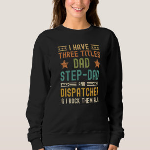 Camiseta Homens Eu Tenho Três Títulos Pai Padrasto Despacha
