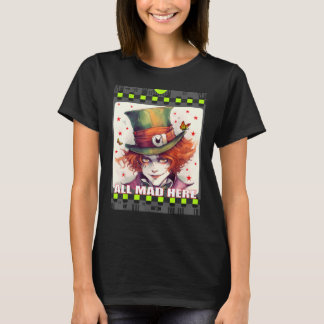 Camiseta Homens loucos Meninas Alice em Wonderlan