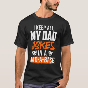 Camiseta Homens Mantêm Minhas Piadas Em Um Pai Um Outfi De