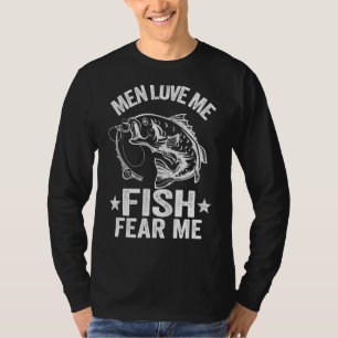 Camiseta Homens me amam peixe me temem mulher pescadora mul