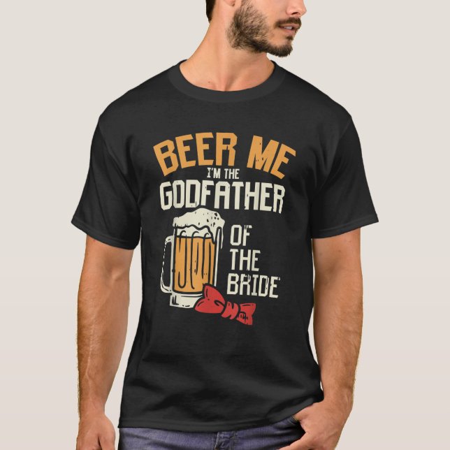 Camiseta Homens Me Dêem Cerveja Padrinho Da Noiva Festa De  (Frente)