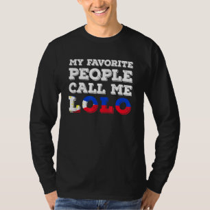 Camiseta Homens Meu Povo Favorito Me Chama Lolo Filipino Av