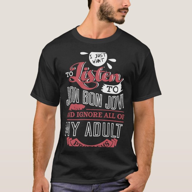 Camiseta Homens Mulheres Bon Jovi Eu Só Quero Beber Vinho (Frente)