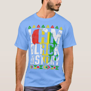 Camiseta Homens Mulheres Eu Sou História Negra Mês América