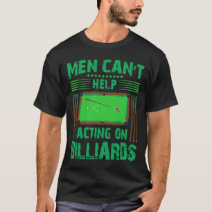 Camiseta Homens não podem ajudar a agir em Bilhares Eu Snoo