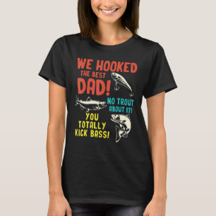 Camiseta Homens Nós Fisgamos O Melhor Pai Sem Truta Sobre I