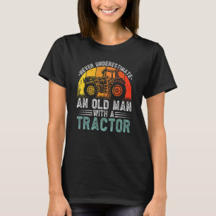 Camiseta Homens Nunca Subestimam Um Velho Com Tr