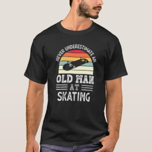 Camiseta Homens Nunca Subestimam Um Velho Em Gordura De Pé