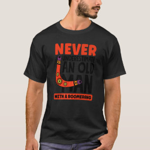 Camiseta Homens Nunca Subestime Um Avô Com Um Bumerangue