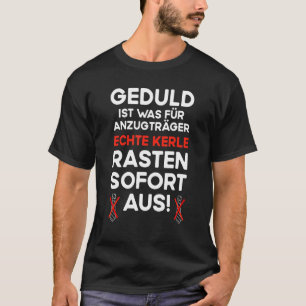 Camiseta Homens Paciência é o que para usuários de terno Ho