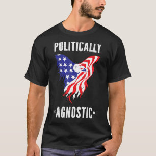 Camiseta Homens políticos politicamente agnósticos Mulheres