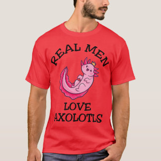 Camiseta Homens Reais Adoram Axolots