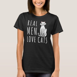 Camiseta Homens Reais Adoram Gatos Para Pais De Gato E Qual