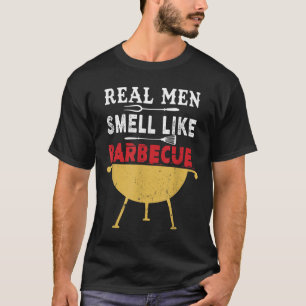 Camiseta Homens Reais Cheiram A Cheiro De Barbecue Engraçad