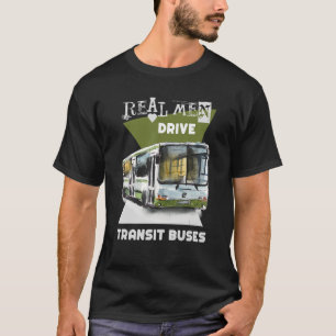 Camiseta Homens Reais Conduzem Caminhões Reais Operadores D
