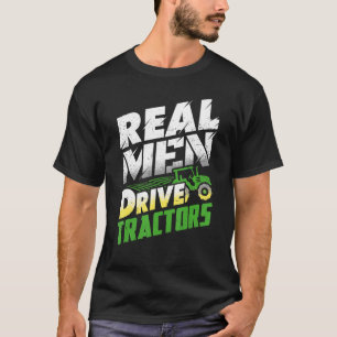 Camiseta Homens Reais Conduzem Tratores Que Exploram Fábric