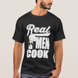 Camiseta Homens Reais Cozinham Cozinhar Engraçado Chef Coo