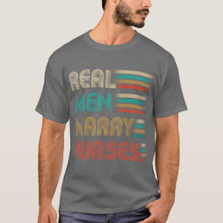 Camiseta Homens Reais Enfermeiros Casados Enfermeiros Engra