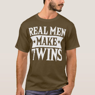 Camiseta Homens Reais Fazem Gêmeos Pais Para Dia de os pais