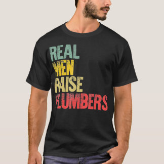Camiseta Homens Reais Orgulhosos Levantam Canalizadores