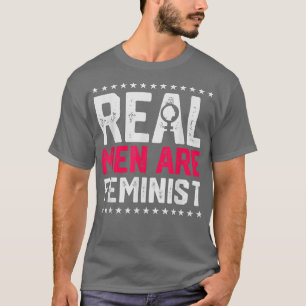 Camiseta Homens Reais São Design Feministas Para Feministas