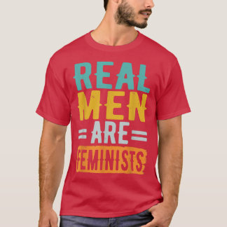 Camiseta Homens Reais São Feministas