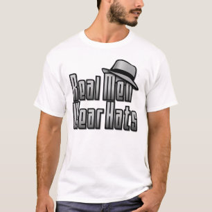 Camiseta Homens Reais Vestem Chapéus