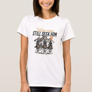 Camiseta Homens Sábios Ainda O Buscam Fé Cowboy Ocidental