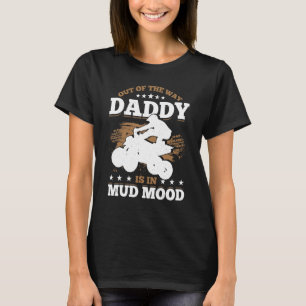 Camiseta Homens Saindo Do Caminho O Pai Está Em Quad Bike D