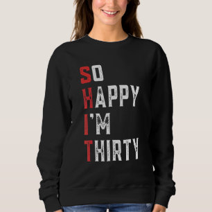 Camiseta Homens Tão Felizes que Eu Estou com Trinta