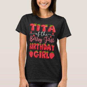 Camiseta Homens Tita de The Berry Ft Aniversário Menina Mor