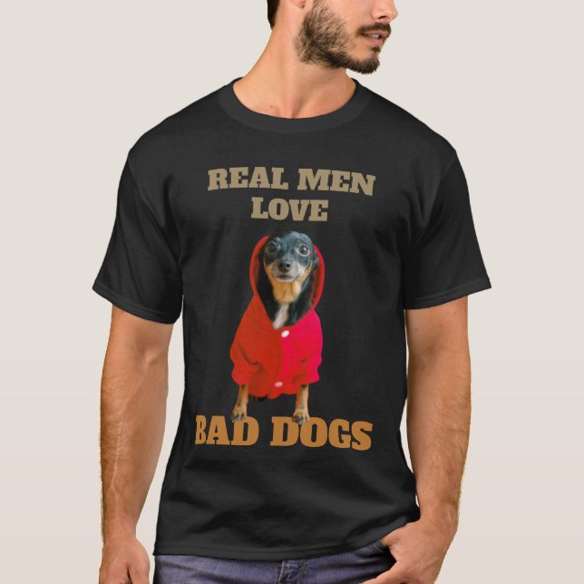 Camiseta Homens Verdadeiros Adoram Cachorros Maus Engraçado (Frente)