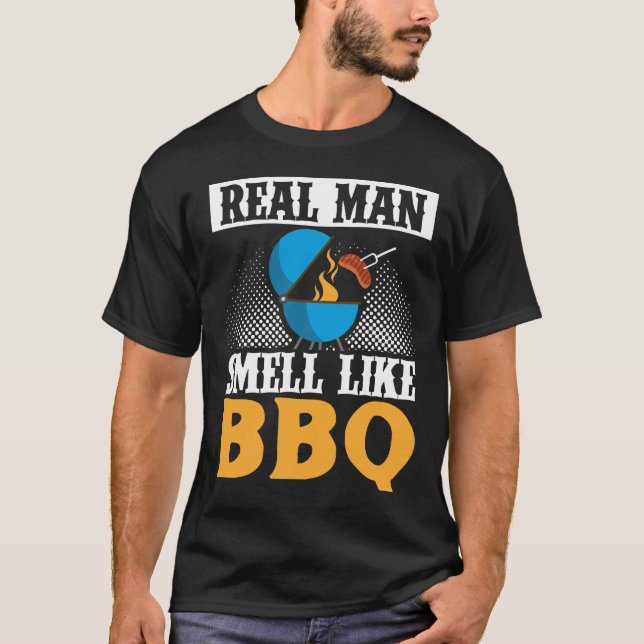 Camiseta Homens Verdadeiros Cheiram A Carne De Churrasco Fu (Frente)