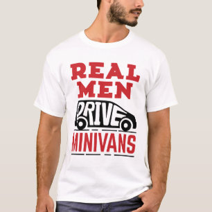 Camiseta Homens Verdadeiros Conduzem Minivais