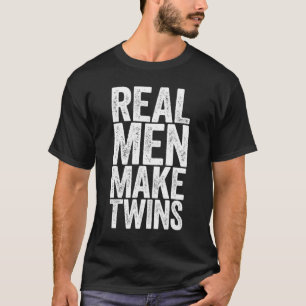 Camiseta Homens Verdadeiros Fazem Gêmeos Dia de os pais Pre