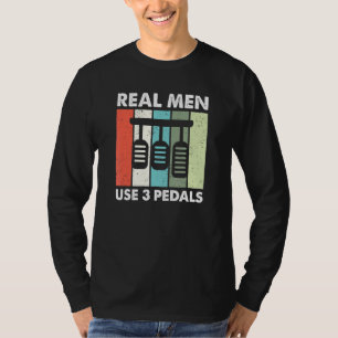 Camiseta Homens Verdadeiros Usam Três Pedais - Carro De Des