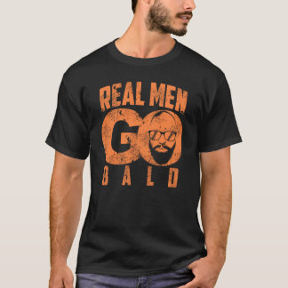 Camiseta Homens Verdadeiros Vão Balançando Cabeças Shaven E