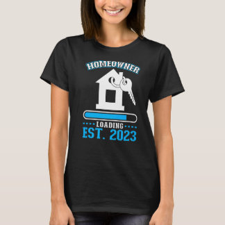 Camiseta Homeowner Carregando novo proprietário 2023