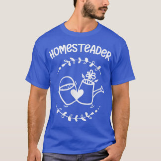 Camiseta Homesteader Homesteading Farmer Fazenda Gardening 