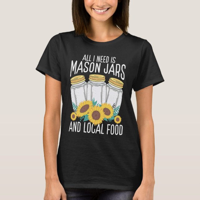 Camiseta Homesteading Homegrown Local Food Canning Season C (Frente)