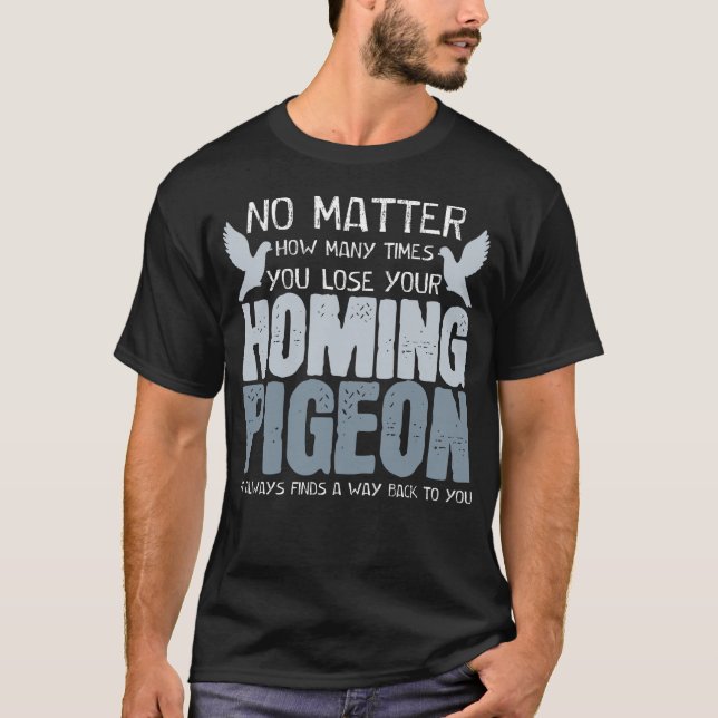 Camiseta Homing Pigeons Piadas Pigeons Fancinando (Frente)