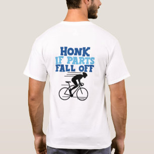 Camiseta Honk If Parts Call Off (Ciclismo)