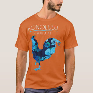 Camiseta Honolulu Hawaii Flower Hibiscus Chicken Lover Souv