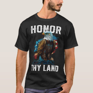 Camiseta Honra Thy Land American Bald Eagle America Fla