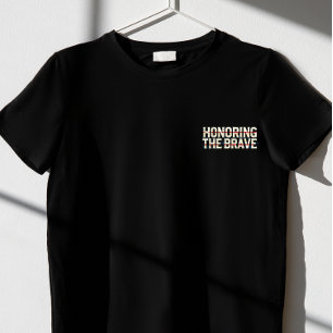 Camiseta "Honrando a Coragem"