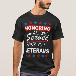 Camiseta Honrando Todos Que Serviram, Obrigado Dia dos Vete